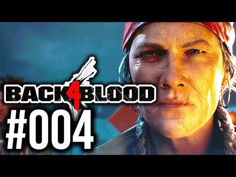 Back 4 Blood #004 Brückenmission mit Bots | Let's Play Back 4 Blood (Solo) Deutsch