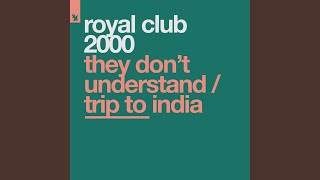 They Don't Understand (Original Mix)