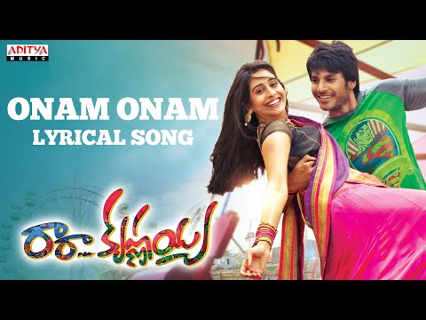 Onam Onam Full Song With Lyrics - Ra Ra Krishnayya Songs - Sandeep Kishan, Regina Cassandra