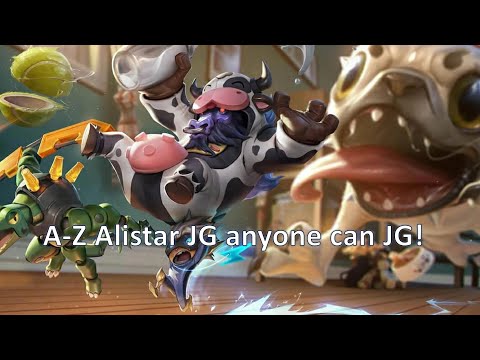 A-Z Alistar JG Anyone can Jungle
