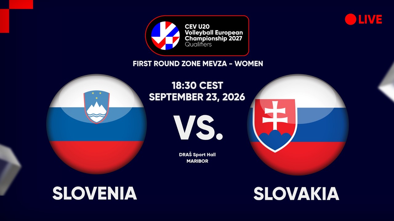 LIVE | SLOVENIA vs. SLOVAKIA | CEV U20 EuroVolley 2027 | Women | Qualifiers