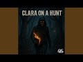 Clara On A Hunt