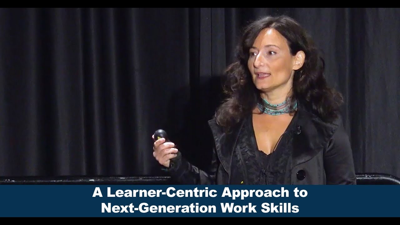 A Learner-Centric Approach to Next-Generation Work Skills