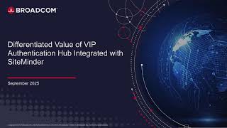 Differentiated Value of SiteMinder Integration with Authentication Hub