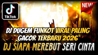 Download lagu DJ DUGEM FUNKOT VIRAL PALING GACOR TERBARU 2026 ⁉️ Dj Viral Paling Enak ‼️ MAKIN LAMA MAKIN ENAK mp3