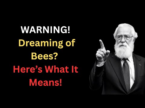 The Biblical Meaning Of Seeing A Bee In A Dream.