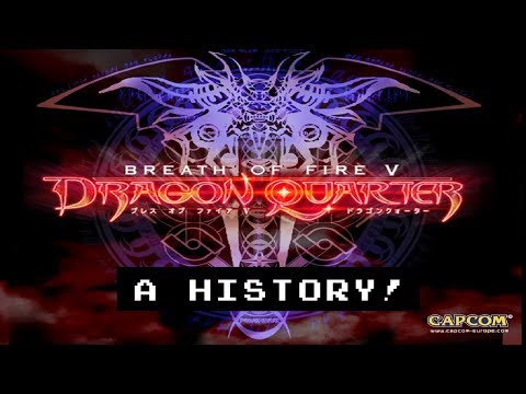 Breath of Fire: Dragon Quarter -  Review and Retrospective History