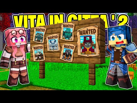 LA NUOVA MISSIONE RICERCATO DELLA VITA IN CITTÀ 2! - MINECRAFT Ep.11