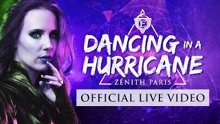 EPICA - DANCING IN A HURRICANE LIVE AT THE ZENITH (OFFICIAL LIVE VIDEO)
