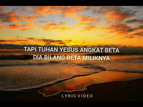 Dulu Beta Jauh Dari Yesus (Lyrik lagu)