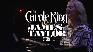 The Carole King &amp; James Taylor Story