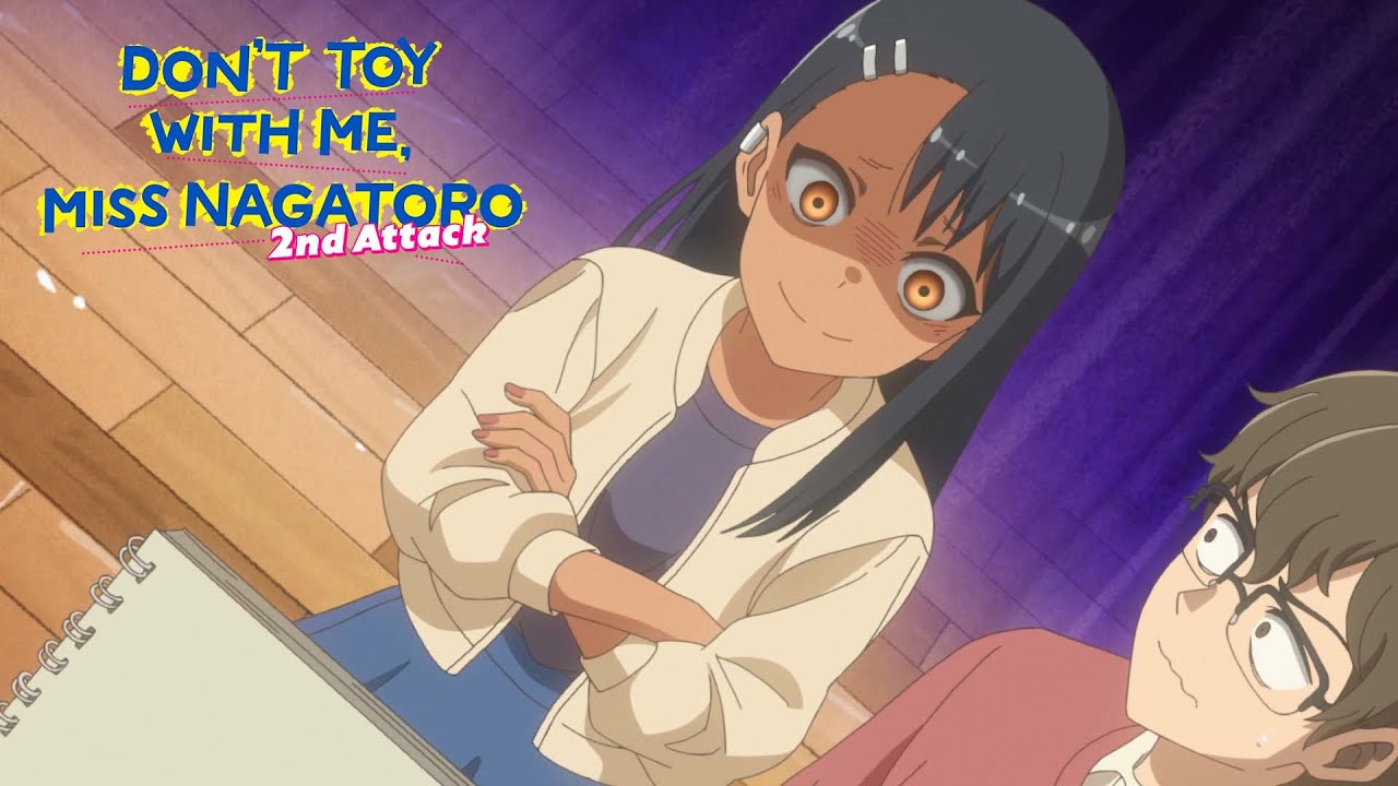 Don't Toy With Me, Miss Nagatoro 2nd Attack TV Anime Strikes Back