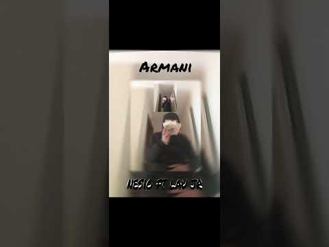 nesio feat lau jr - Armani (ακυκλοφόρητο)
