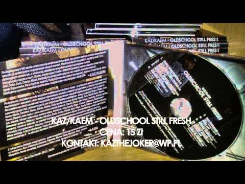 Kaz/Kaem - Chillout, chwile & absurdy