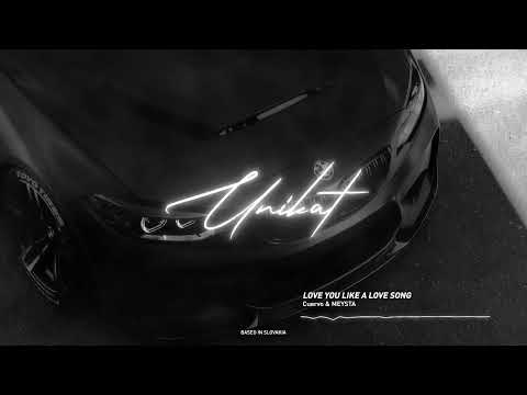 Cuervo & MEYSTA - Love You Like A Love Song