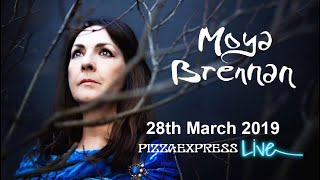 Moya Brennan - “River Of Songs” Pizza Express Holborn, 28th March 2019