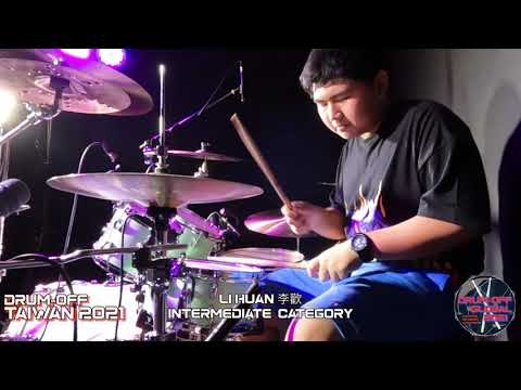 Drum-Off TAIWAN 2021 - LI HUAN 李歡 - 16 - Intermediate category