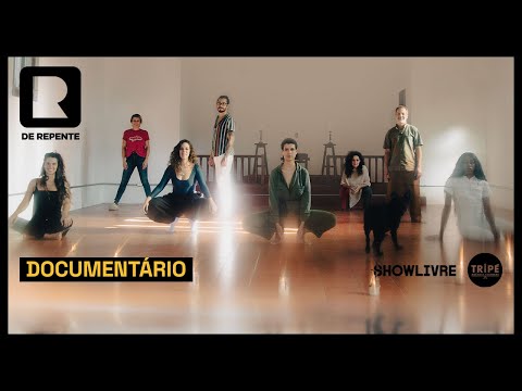 Documentário — De Repente