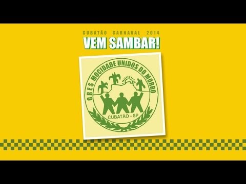 G.R.E.S. MOCIDADE UNIDOS DO MORRO - SAMBA OFICIAL CARNAVAL 2014