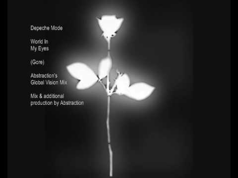 Depeche Mode - World In My Eyes (Abstraction's Global Vision Mix)