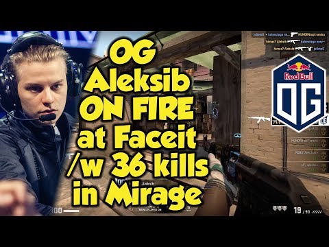 OG Aleksib ON FIRE at Faceit with 36 kills in Mirage