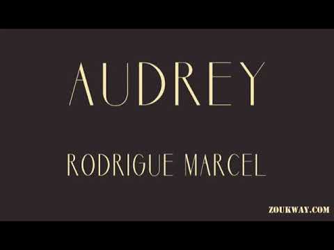 Rodrigue MARCEL Audrey
