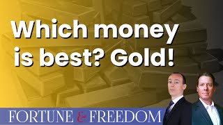 Which money is best? Gold! With John Butler