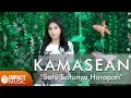 Kamasean - Satu Satunya Harapan