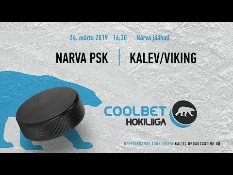 Narva PSK - Tallinna Kalev/Viking, 24.03.2019 - Coolbet Hokiliiga