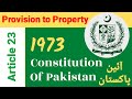 Article 23 Of Constitution Of Pakistan 1973 Pakistan Constitution 1973 Series Law CSS 2025