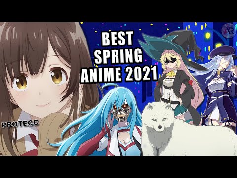 BEST Anime of Spring 2021 | Season Review