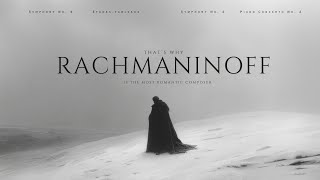 Download lagu that's why Rachmaninoff is the MOST ROMANTIC composer |  Essential Classical Music mp3