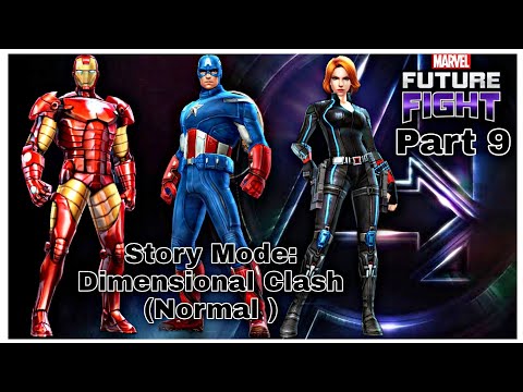 Marvel Future Fight || Part 9 || Story Mode: Dimensional Clash (Normal)