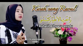 Download lagu Kisah sang Rasul - Fitriana Kamila (Cover) mp3