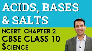 Acids Bases and Salts Science Chemistry Chapter 2 CBSE (NCERT) Class 10 (X) Science