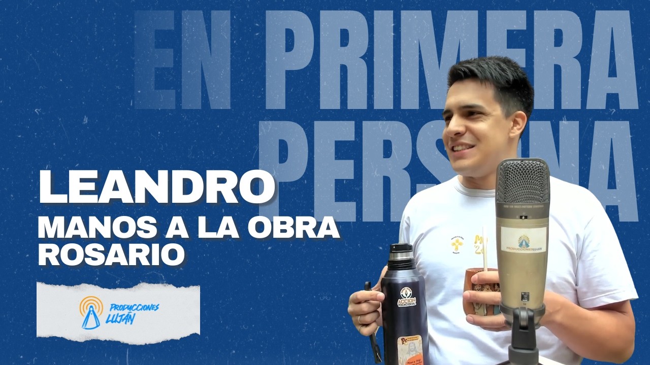 Leandro Cuevas - Manos a la Obra Rosario | En primera persona