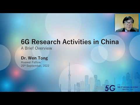 【The 9th Global 5G Event】Session 3 : Dr. Wen TONG