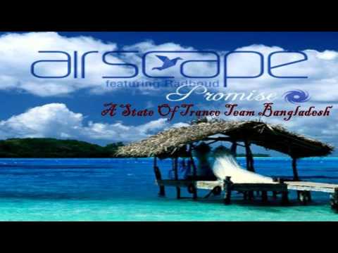Airscape Feat. Radboud - Promise (Virtual Vault Remix)