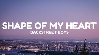 Download lagu Backstreet Boys - Shape of My Heart (Lyrics) mp3