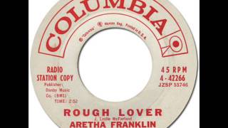 ARETHA FRANKLIN - ROUGH LOVER [Columbia 42266] 1962