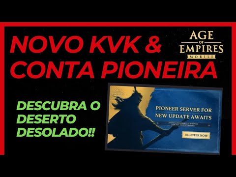 Conta Pioneira & Regras do novo KVK l Age of Empires Mobile