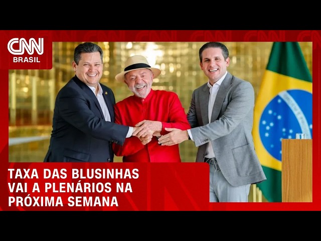 Congresso prevê aprovar fim da taxa das blusinhas em 72 horas | CNN NOVO DIA