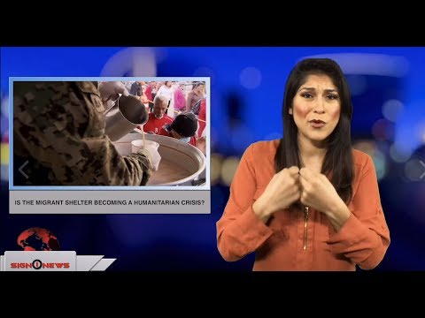 Is the migrant shelter becoming a humanitarian crisis? (ASL - 11.29.18)