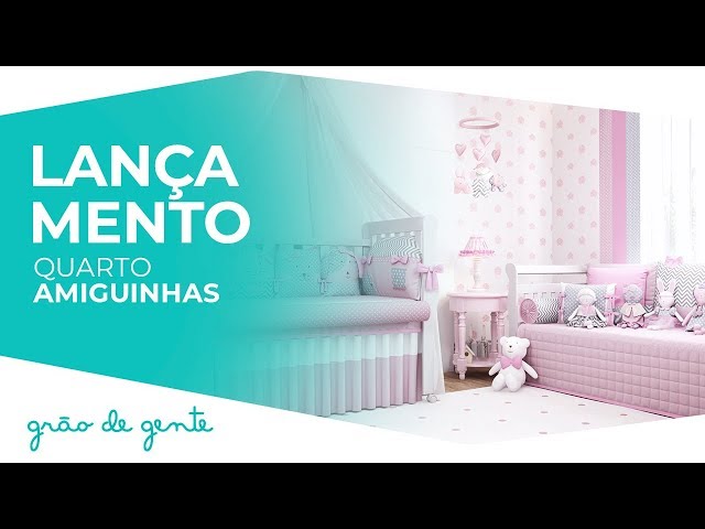 Quarto de Bebê Amiguinhas - Grão de Gente