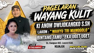 Download lagu WAYANG KULIT KI ANOM DWIJO KANGKO S Sn  LAKON   WAHYU TRI MONGGOLO   BT  EKA UGET UGET mp3