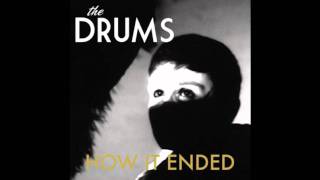 The Drums - How It Ended (Summer Camp Remix)