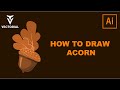 How To Draw An Acorn In ADobe Illustrator
