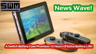 News Wave! - A Nintendo Switch Battery Case Promises 12 Hours Of Extra Battery Life!