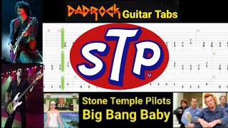 Big Bang Baby - Stone Temple Pilots - Guitar + Bass TABS Lesson