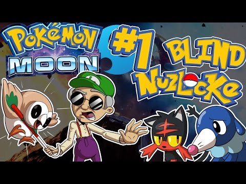 Haven't Played Since Emerald || Pokemon Moon ►SUPER Blind Nuzlocke◄ Pt 1
